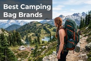 best camping bag brands